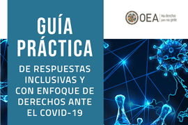 Guía Práctica de Respuestas Inclusivas y con Enfoque de Derechos ante el Covid-19 en las Américas