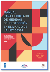 Manual para el dictado de medidas de protección en el marco de la ley 30364